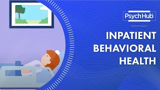 Inpatient Behavioral Health [upl. by Armalda215]