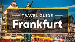 Frankfurt Vacation Travel Guide  Expedia [upl. by Crispin]