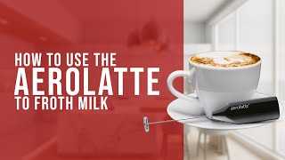 How To Use the AeroLatte To Froth Milk [upl. by Ib863]