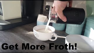 How to Get More Froth from Your Nespresso Coffee Aeroccino  Nespresso tips and help [upl. by Eel]